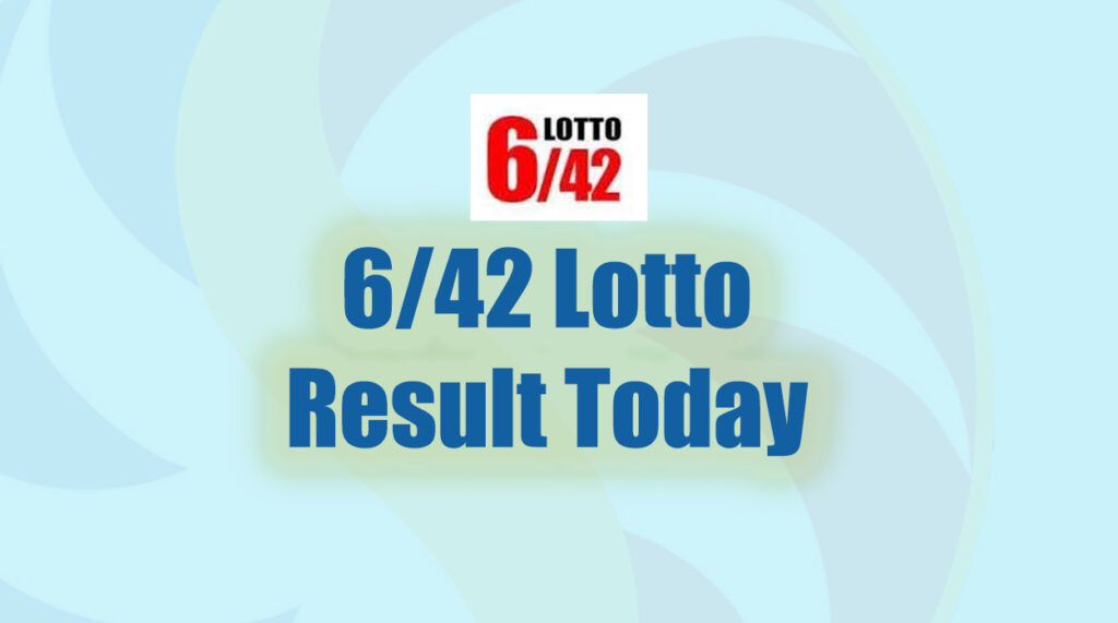 6/42 Lotto Result Today