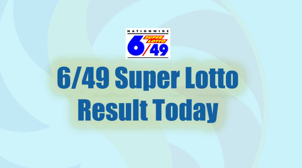 6/49 Super Lotto Result Today